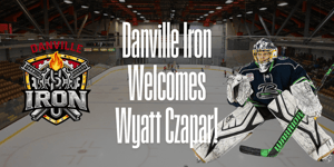 Danville Iron Make History with First Ever Player Signing: Wyatt Czapar Article Photo