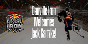 Danville Iron Sign Forward Jack Gartzke Article Photo